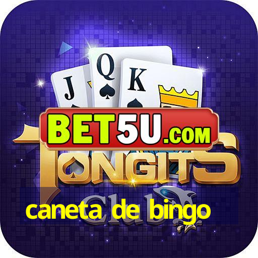 caneta de bingo